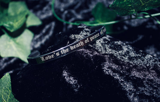 Love's the death of peace of mind bracelet